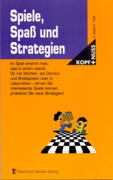 Spiele, Spaß und Strategien